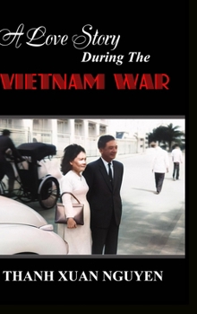 A Love Story During the Vietnam War