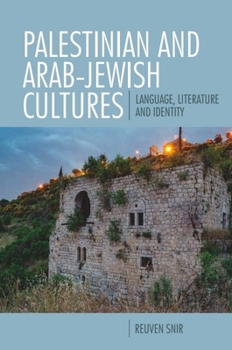 Paperback Palestinian and Arab-Jewish Cultures: Language, Literature, and Identity Book