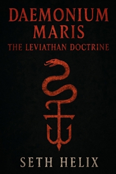 Paperback Daemonium Maris: The Leviathan Doctrine Book