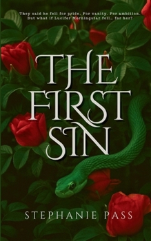 The First Sin (Hell of a Time)