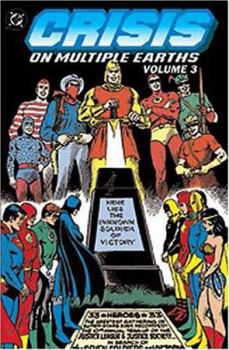 Crisis on Multiple Earths (Volume 3) - Book  of the Justice League of America (1960-1987)
