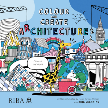 Paperback Colour and Create Architecture 2: Cities of the World Book