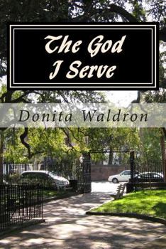 Paperback The God I Serve Book