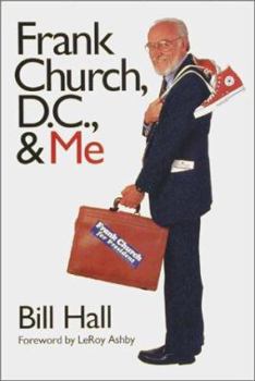 Paperback Frank Church, D.C., and Me Book