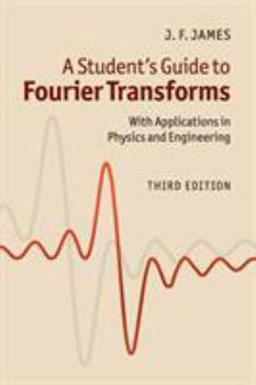 Paperback A Student's Guide to Fourier Transforms Book