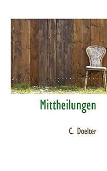 Paperback Mittheilungen [German] Book