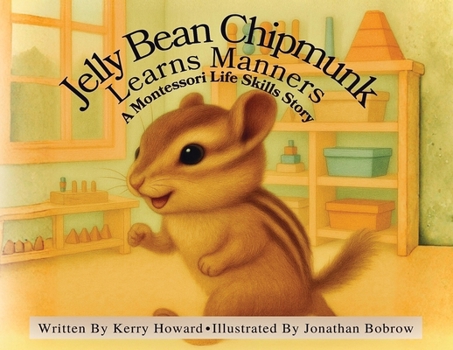 Paperback Jelly Bean Chipmunk Learns Manners [Large Print] Book