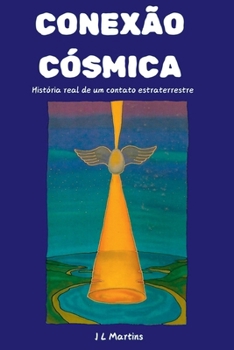 Conexão Cósmica (Portuguese Edition)