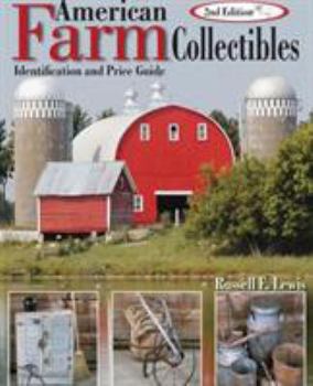 Paperback American Farm Collectibles: Identification and Price Guide Book
