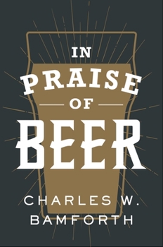 Hardcover In Praise of Beer Book
