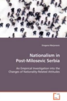 Paperback Nationalism in Post-Milosevic Serbia Book