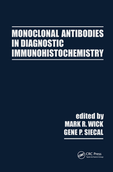 Hardcover Monoclonal Antibodies in Diagnostic Immunohistochemistry Book