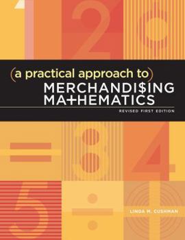 Paperback A Practical Approach to Merchandising Mathematics Revised First Edition: Studio Access Card Book