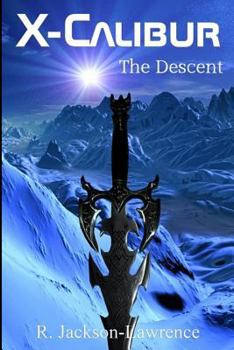 Paperback X-Calibur: The Descent Book