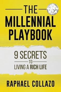 Paperback The Millennial Playbook: 9 secrets to living a rich life Book