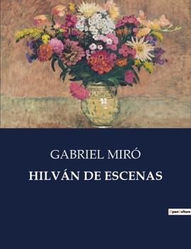 Paperback Hilván de Escenas [Spanish] Book