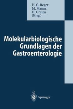 Paperback Molekularbiologische Grundlagen Der Gastroenterologie [German] Book