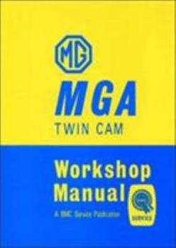 Paperback MG MGA Twin CAM Official Workshop Manual: Companion to MGA Official Workshop Manual Book