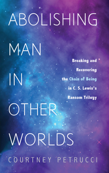 Paperback Abolishing Man in Other Worlds Book