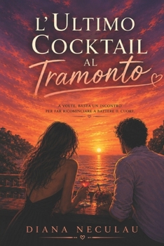 Paperback L'ultimo cocktail al tramonto [Italian] Book