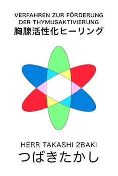 Paperback Verfahren zur Förderung der Thymusaktivierung [German] Book