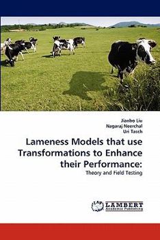 Paperback Lameness Models That Use Transformations to Enhance Their Performance Book