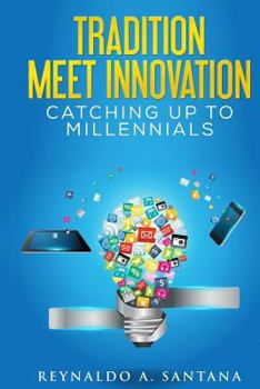Paperback Tradition, Meet Innovation: Catching up to Millennials Book