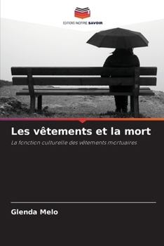 Paperback Les vêtements et la mort [French] Book