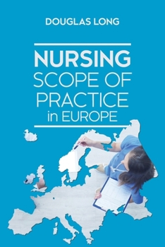 Paperback Nursing Scope of Practice in Europe Book