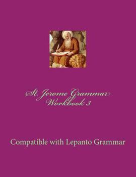 Paperback St. Jerome Grammar Workbook 3: Full Color Version Book