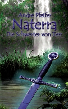 Paperback Naterra - Die Schwerter von Terr [German] Book