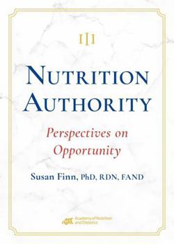 Hardcover Nutrition Authority: Perspectives on Opportunity Book