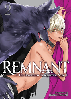 Paperback Remnant: The Beastmen Omegaverse Saga Vol. 2 Book