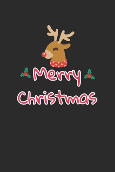 Merry Christmas and happy new year journal notebook: Merry Christmas and happy new year journal notebook for Women and men and girls 120 pages 6*9