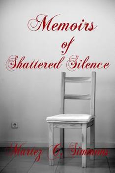 Paperback Memoirs of Shattered Silence Book