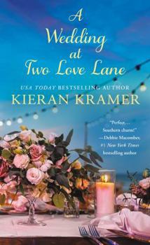 Mass Market Paperback A Wedding at Two Love Lane Book