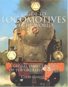 Hardcover Guide to Locomotives of the World Book