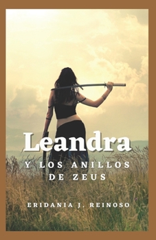 Paperback Leandra y los anillos de Zeus [Spanish] Book