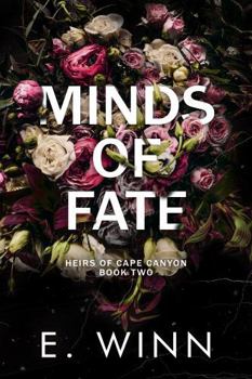 Paperback Minds of Fate (Heirs of Cape Canyon) Book