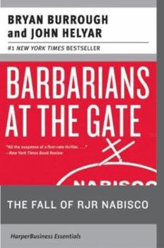 Paperback Barbarians at the Gate: The Fall of RJR Nabisco Book