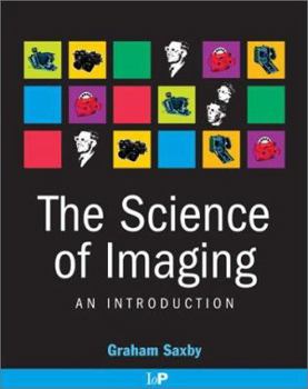 Hardcover The Science of Imaging Book