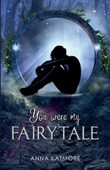 Paperback You Were My Fairytale Book