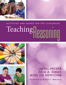Paperback Teaching Reasoning: Activities and Games for the Classroom Book