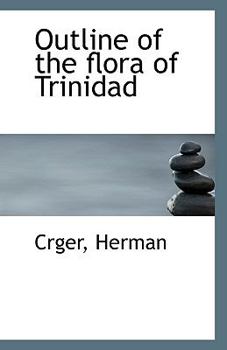 Paperback Outline of the Flora of Trinidad Book