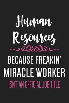 Paperback Human Resources Journal: HR Notebook & Planner With Lined Pages, Perfect For Work Or Home, Best Gift For HR Managers & Professionals. Book