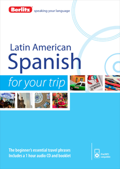 Audio CD Berlitz Language: Latin American Spanish for Your Trip Book