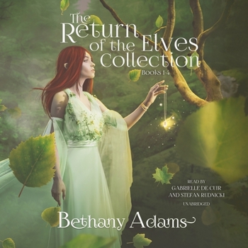 Audio CD The Return of the Elves Series, Volumes 1-4: Soulbound, Sundered, Exiled, and Seared Book