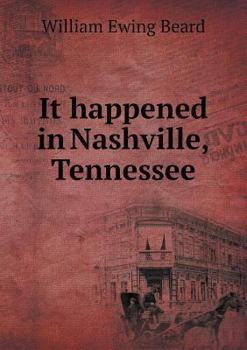 Paperback It happened in Nashville, Tennessee Book