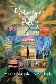 Paperback When Photography Meets Poetry Book