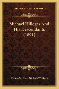 Paperback Michael Hillegas And His Descendants (1891) Book